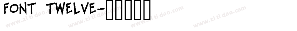 font twelve字体转换